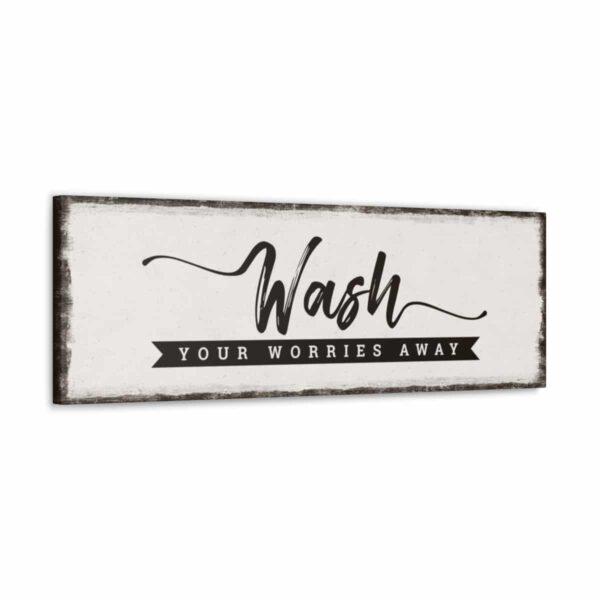 wash-your-worries-away-sign-perspective Wash your worries away sign perspective view