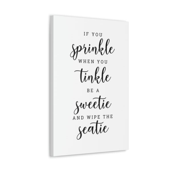 if-you-sprinkle-when-you-tinkle-sign-perspective-view if-you-sprinkle-when-you-tinkle-sign-perspective-view