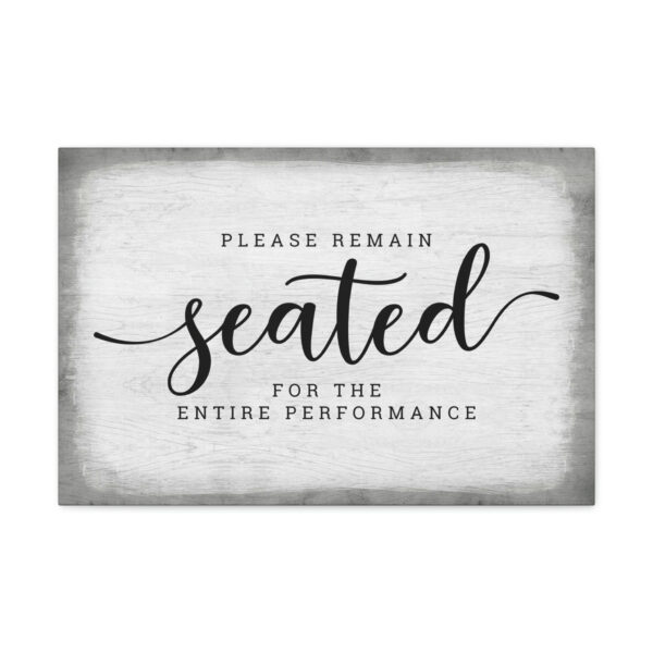 please-reamin-seated-front-view Please reamin seated sign front view