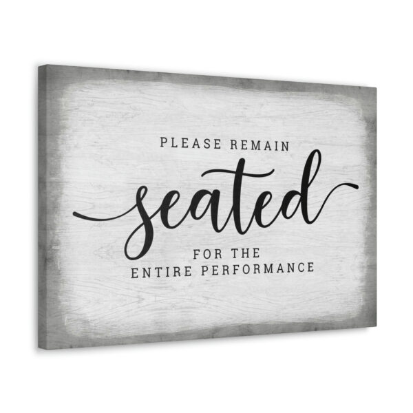 please-reamin-seated-perspective-view Please reamin seated sign perspective view